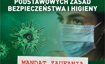 Koronawirus przestrzegaj podstawowych zasad bezpieczeństwa i higieny 21 sierpnia 2020